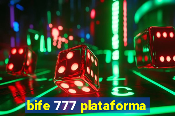 bife 777 plataforma